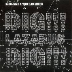 Nick Cave And The Bad Seeds : Dig!!!, Lazarus, Dig!!! (Single)